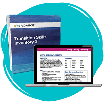 Images of BRIGANCE Transition Skills Inventory 2 and Transition Skills Activities 2. 