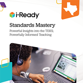 i-Ready Standards Mastery for Texas brochure.