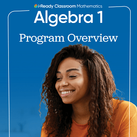 Algebra 1 Program Overview.