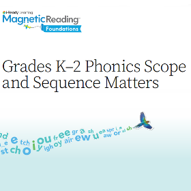 Grades K-2 Phonics Scope and Sequence Matters