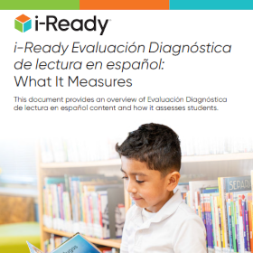 i-Ready Evaluación Diagnóstica de lectura en español What It Measures brochure