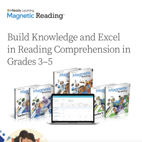 Magnetic Reading Grades 3-5 Build Knowledge and Excel brochure cover.