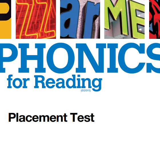 Phonics for Reading placement test.